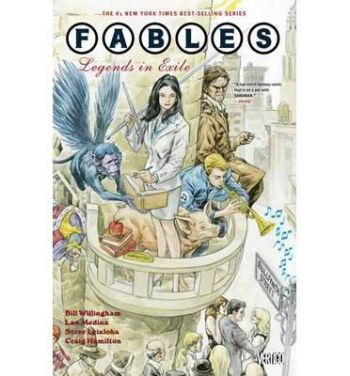 Fables 1: Legeds in Exile