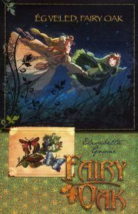 Fairy Oak 7. - Ég veled, Fairy Oak!