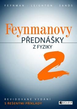 Feynmanovy přednášky z fyziky 2 díl (nové vydání)