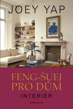 Feng-šuej pro dům, interiér