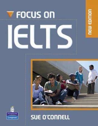 Focus on IELTS New Edition