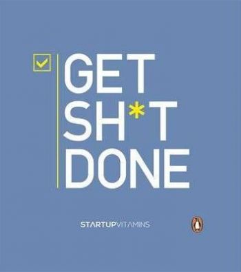 Get Shit Done