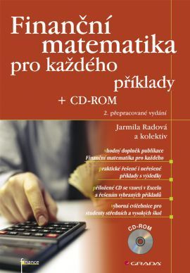 Finanční matematika pro každého + CD-ROM - 2. přepracované vydání
