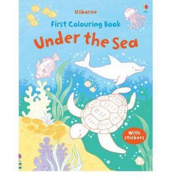 First Colouring Book Under the Sea