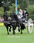 Fríský kůň – černá perla II