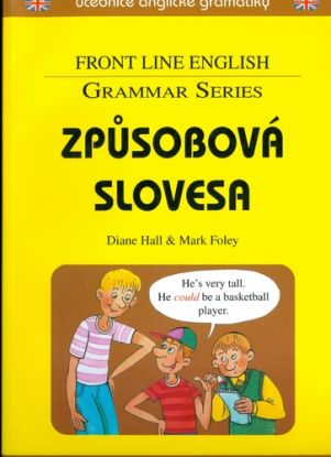 Front line english grammar series Způsobová slovesa