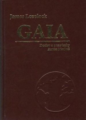 Gaia - Nový pohled na život na Zemi