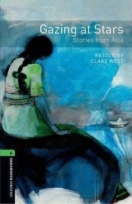 Gazing at Stars: Stories from Asia OXBL 6 + CD