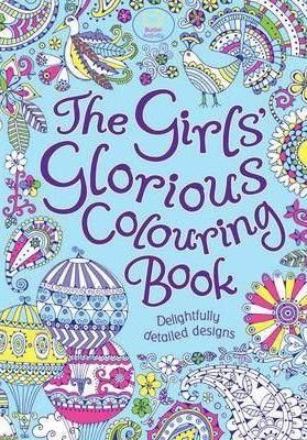 Girls Glorious Colouring Book