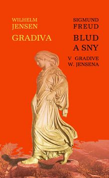 Gradiva, Blud a sny