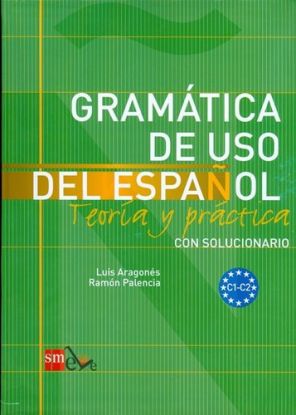 Gramática de uso del Espaňol C