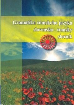 Gramatika rómskeho jazyka slovensko-rómsky slovník