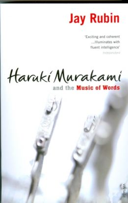 Haruki Murakami and the Music of Words