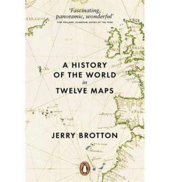 History of the world in 12 Maps