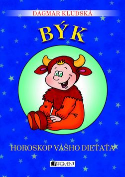 Horoskop vášho dieťaťa - Býk