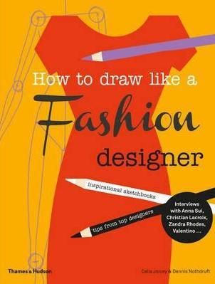 How to Draw Like a Fashion Designer