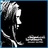 Chemical Brothers, The - Dig Your Own Hole  CD