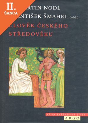 Lacná kniha Člověk českého středověku