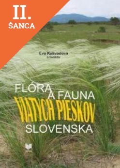 Lacná kniha Flóra a fauna viatych pieskov Slovenska
