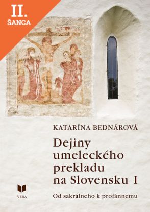 Lacná kniha Dejiny umeleckého prekladu na Slovensku I.