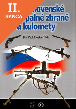 Lacná kniha Československé ruční palné zbraně a ...