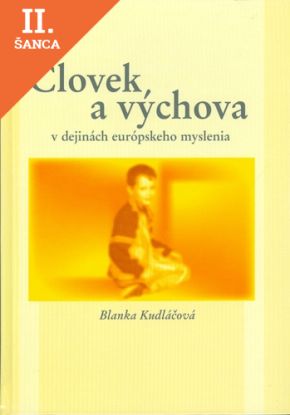 Lacná kniha Človek a výchova