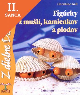 Lacná kniha DaVinci 34 Figúrky z mušlí, kamienkov a plodov
