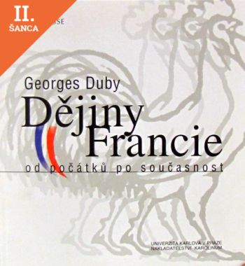 Lacná kniha Dějiny Francie od počátku po současnost