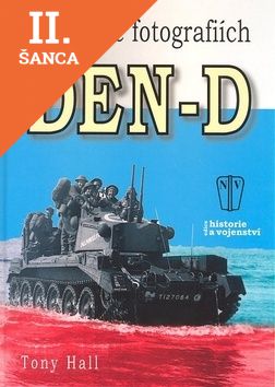 Lacná kniha Den-D - Invaze ve fotografiích