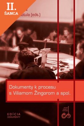 Lacná kniha Dokumenty k procesu s Viliamom Žingorom a spol.