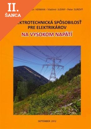 Lacná kniha Elektrotechnická spôsobilosť pre elektrikárov na vysokom napätí