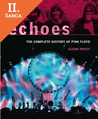 Lacná kniha Echoes:complete history of Pink Floyd