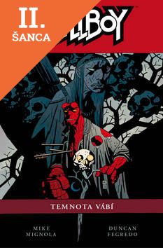 Lacná kniha Hellboy Temnota vábí MV