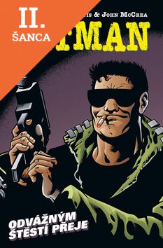 Lacná kniha Hitman 4 Odvážným štěstí přeje