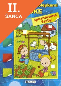 Lacná kniha Hráme sa so samolepkami: V záhradke (farby)