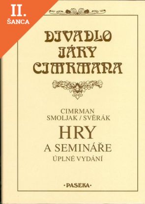 Lacná kniha Hry a semináře 2. vydanie - Divadlo Járy Cimrmana
