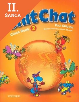 Lacná kniha Chit Chat 2 - Class Book 2