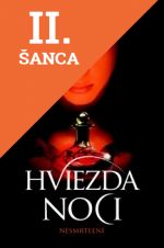 Lacná kniha Hviezda noci - Nesmrteľní 5