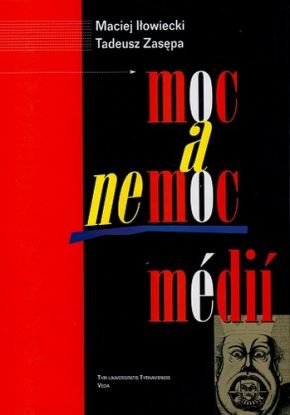 Moc a nemoc médií