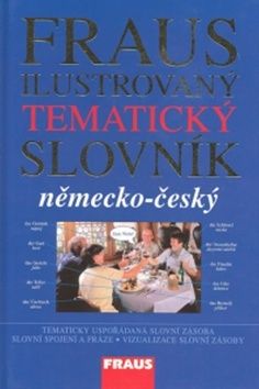 Ilustrovaný tématický slovník německo-český