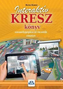 Interaktív KRESZ könyv személygépkocsi vezetők részére