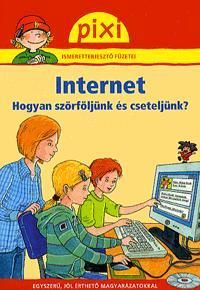 Internet - Pixi ismeretterjesztő sorozat 9.