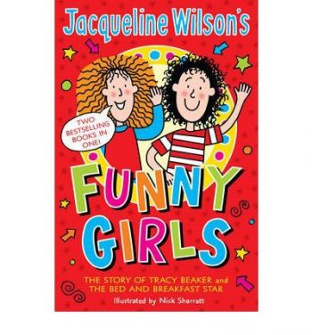 Jacqueline Wilson`s Funny Girls