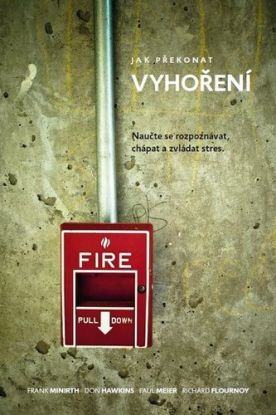 Jak překonat vyhoření