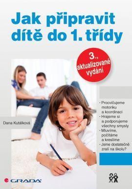 Jak připravit dítě do 1. třídy, 3. aktualizované vydání