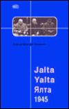 Jalta 1945. Našeptávači a zrádci