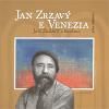 Jan Zrzavý a Benátky Jan Zrzavý e Venezia