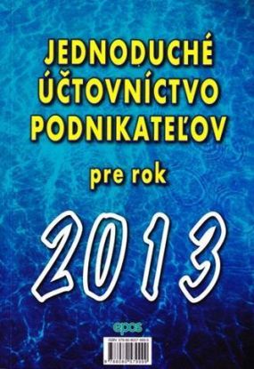 Jednoduché účtovníctvo podnikateľov pre rok 2013