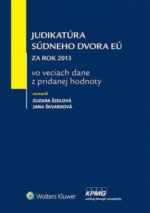 Judikatúra Súdneho dvora EÚ za rok 2013