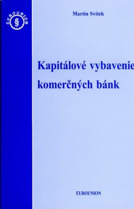 Kapitálové vybavenie komerčných bánk
